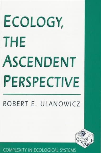 Ecology, the Ascendent Perspective, Paperback / softback Book