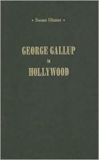 George Gallup in Hollywood, Hardback Book