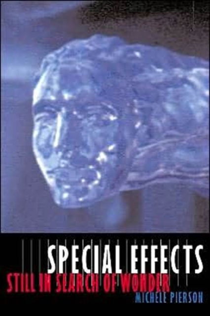 Special Effects : Still in Search of Wonder, Paperback / softback Book