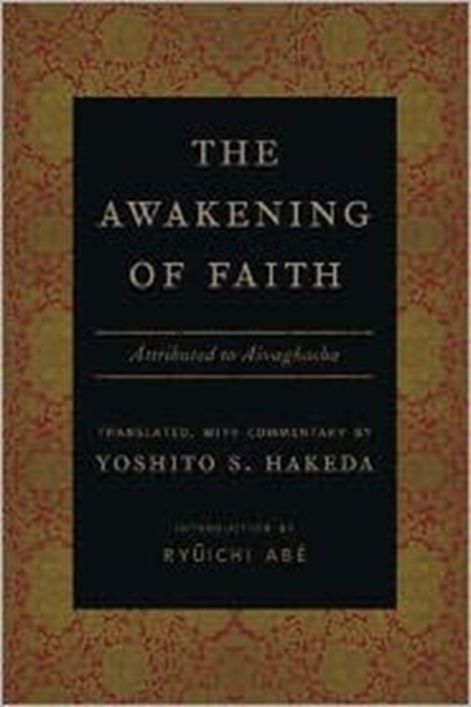 The Awakening of Faith : Attributed to Asvaghosha, Hardback Book