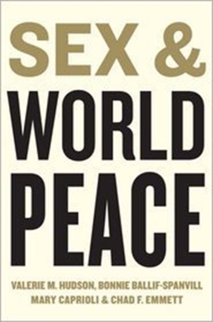 Sex and World Peace, Hardback Book
