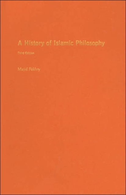 A History of Islamic Philosophy, Hardback Book