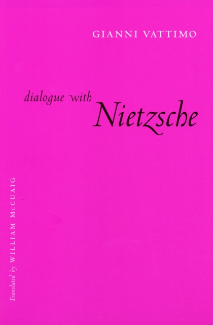 Dialogue with Nietzsche, Paperback / softback Book