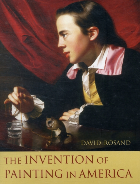 The Invention of Painting in America, Paperback / softback Book