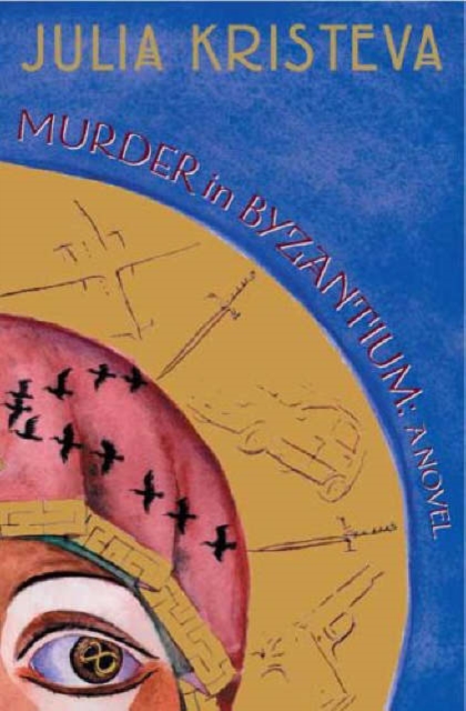 Murder in Byzantium : A Novel, Hardback Book