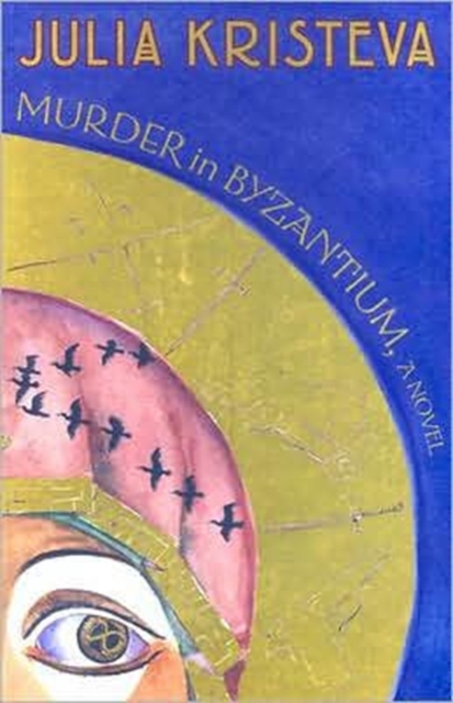 Murder in Byzantium : A Novel, Paperback / softback Book