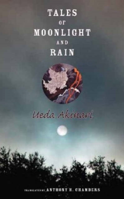 Tales of Moonlight and Rain, Hardback Book