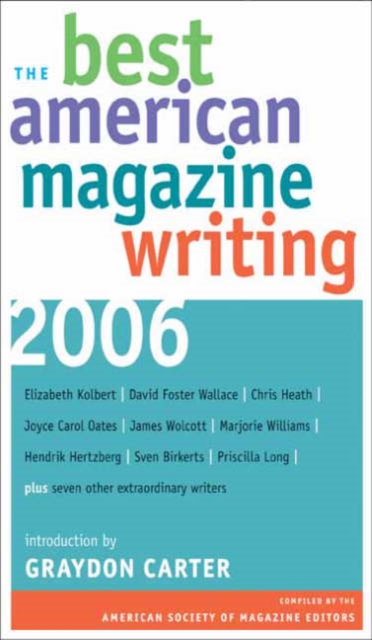 The Best American Magazine Writing 2006, Paperback / softback Book