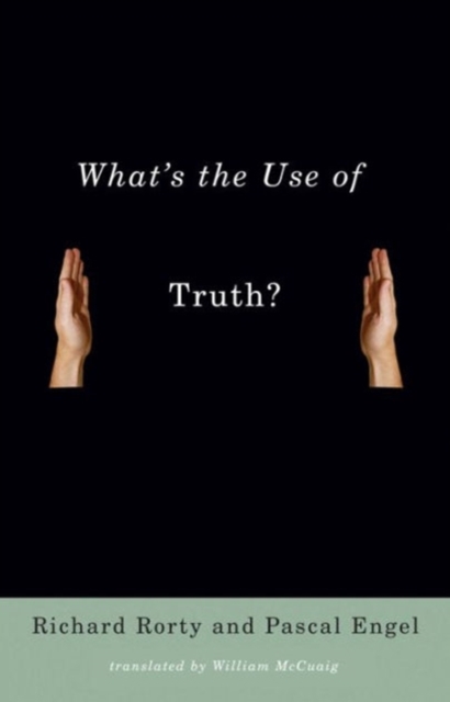 What's the Use of Truth?, Paperback / softback Book
