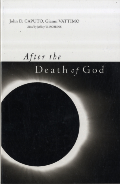 After the Death of God, Paperback / softback Book