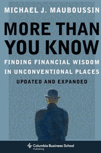 More Than You Know : Finding Financial Wisdom in Unconventional Places (Updated and Expanded), Paperback / softback Book