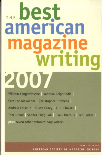 The Best American Magazine Writing 2007, Paperback / softback Book