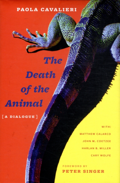 The Death of the Animal : A Dialogue, Hardback Book