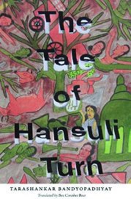 The Tale of Hansuli Turn, Paperback / softback Book