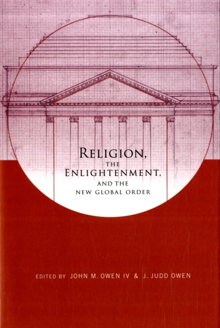 Religion, the Enlightenment, and the New Global Order, Paperback / softback Book