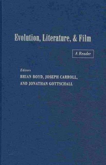 Evolution, Literature, and Film : A Reader, Hardback Book