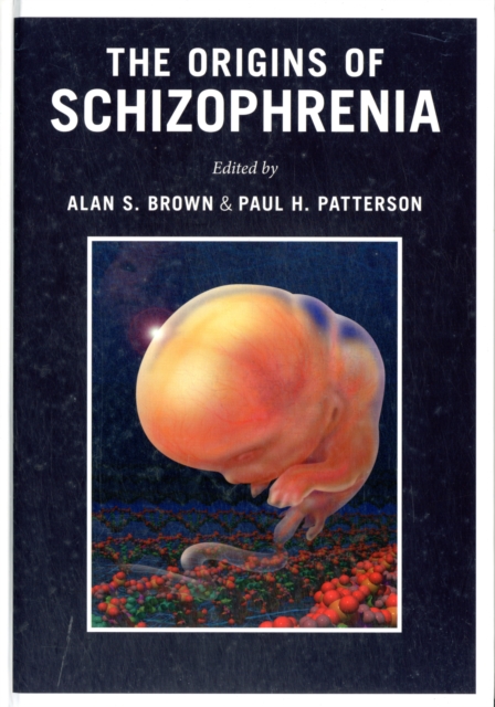 The Origins of Schizophrenia, Hardback Book