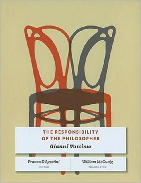 The Responsibility of the Philosopher, Hardback Book