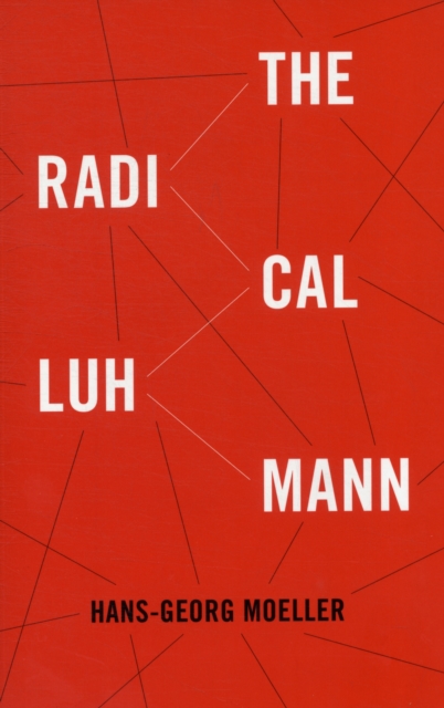 The Radical Luhmann, Paperback / softback Book