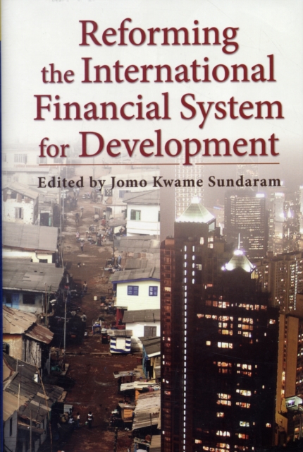Reforming the International Financial System for Development, Hardback Book