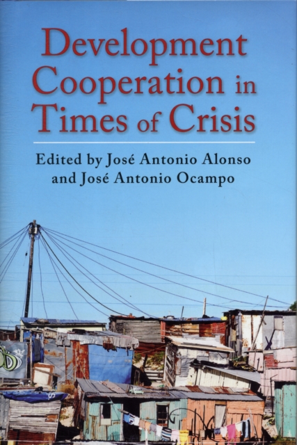 Development Cooperation in Times of Crisis, Hardback Book