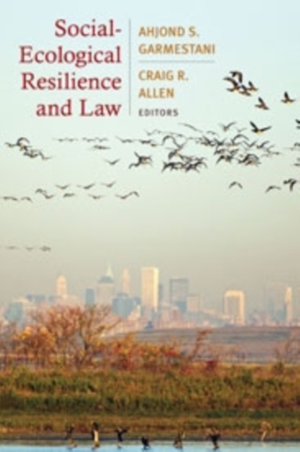 Social-Ecological Resilience and Law, Hardback Book
