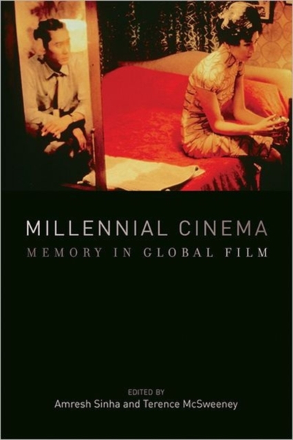 Millennial Cinema : Memory in Global Film, Hardback Book