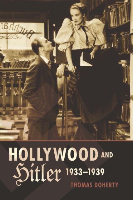 Hollywood and Hitler, 1933-1939, Paperback / softback Book