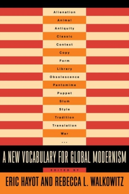 A New Vocabulary for Global Modernism, Hardback Book