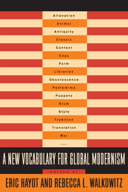 A New Vocabulary for Global Modernism, Paperback / softback Book