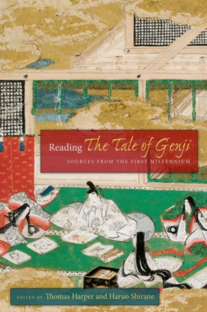 Reading The Tale of Genji : Sources from the First Millennium, Hardback Book
