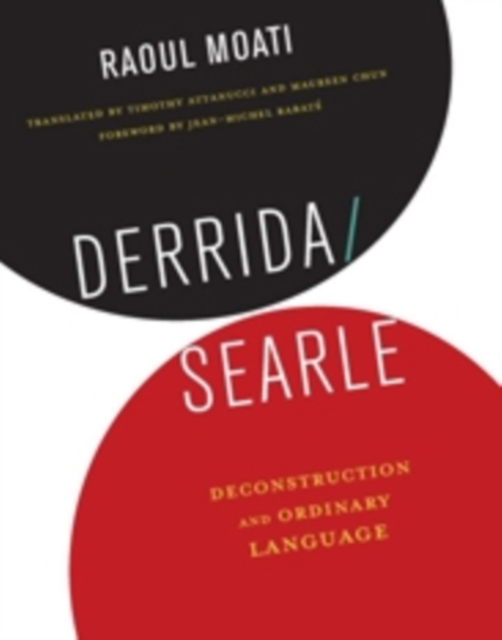 Derrida/Searle : Deconstruction and Ordinary Language, Paperback / softback Book