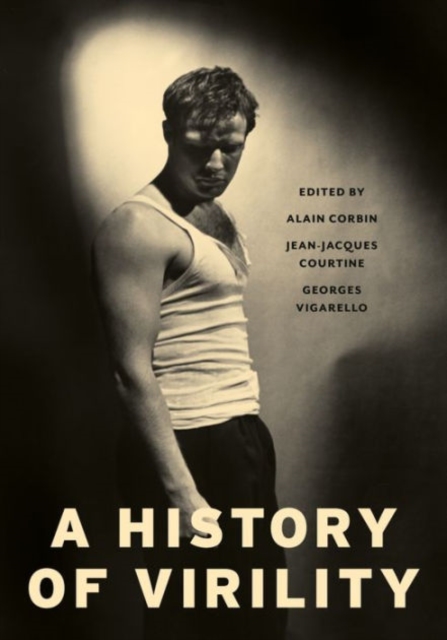 A History of Virility, Hardback Book