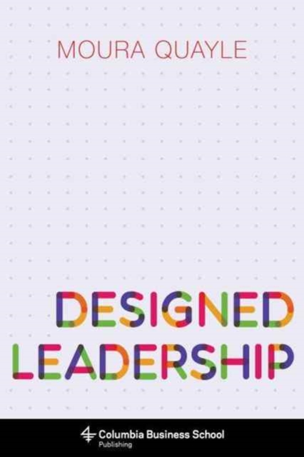 Designed Leadership, Hardback Book