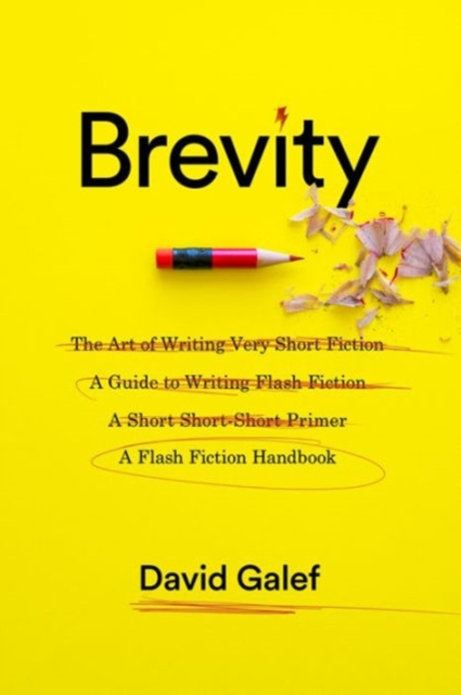 Brevity : A Flash Fiction Handbook, Hardback Book