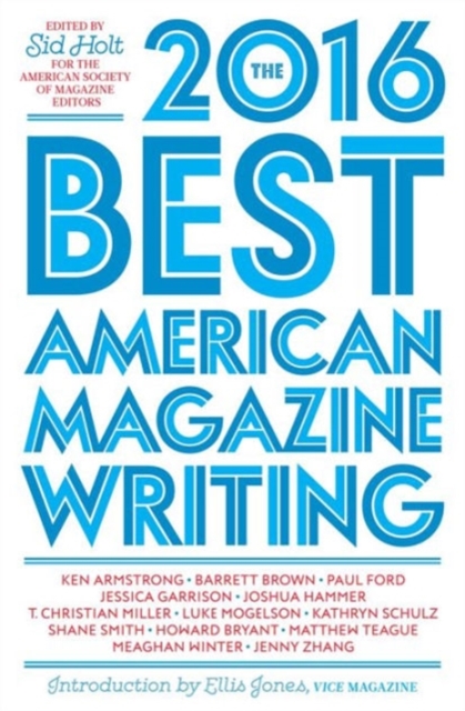 The Best American Magazine Writing 2016, Paperback / softback Book