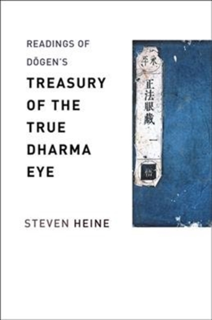 Readings of Dogen's "Treasury of the True Dharma Eye", Paperback / softback Book