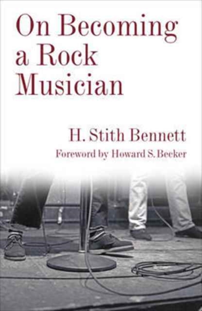 On Becoming a Rock Musician, Hardback Book