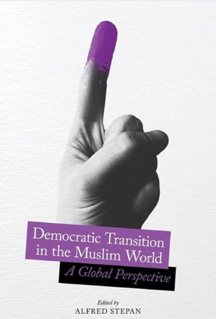 Democratic Transition in the Muslim World : A Global Perspective, Paperback / softback Book