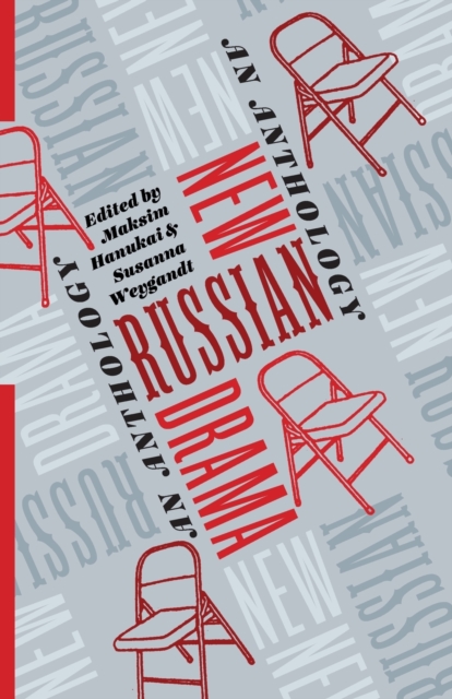 New Russian Drama : An Anthology, Paperback / softback Book