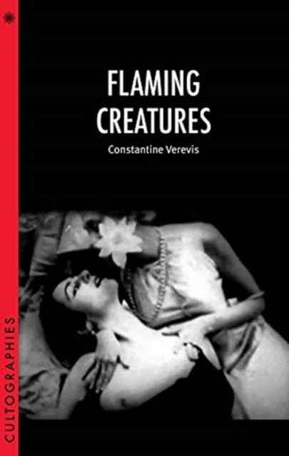 Flaming Creatures, Paperback / softback Book