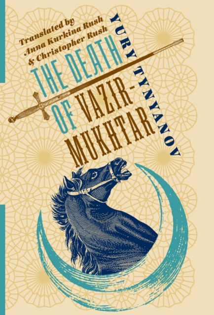 The Death of Vazir-Mukhtar, Hardback Book