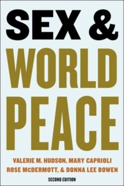 Sex and World Peace, Paperback / softback Book