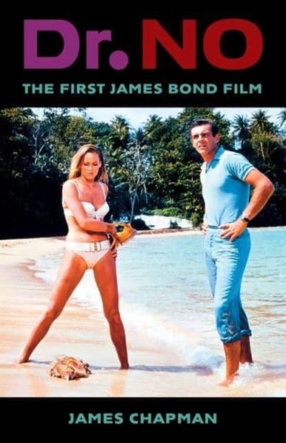 Dr. No : The First James Bond Film, Paperback / softback Book