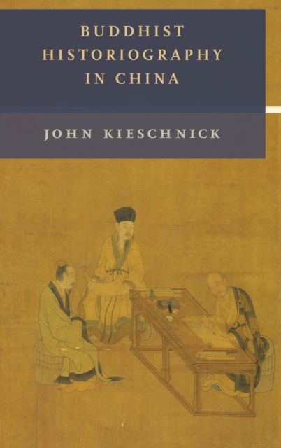 Buddhist Historiography in China, Hardback Book