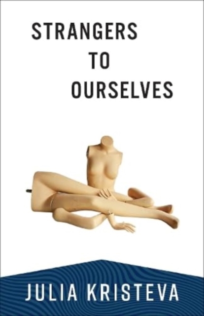 Strangers to Ourselves, Paperback / softback Book
