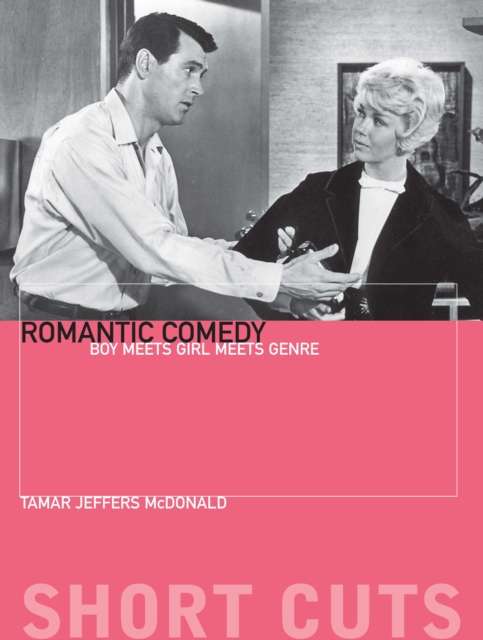 Romantic Comedy : Boy Meets Girl Meets Genre, EPUB eBook