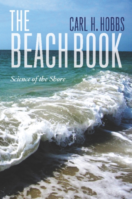 The Beach Book : Science of the Shore, EPUB eBook