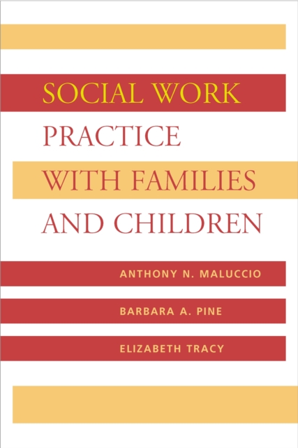 Social Work Practice with Families and Children, PDF eBook