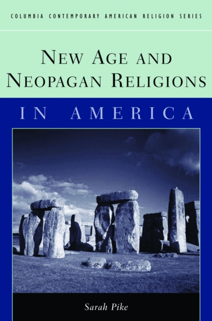 New Age and Neopagan Religions in America, EPUB eBook